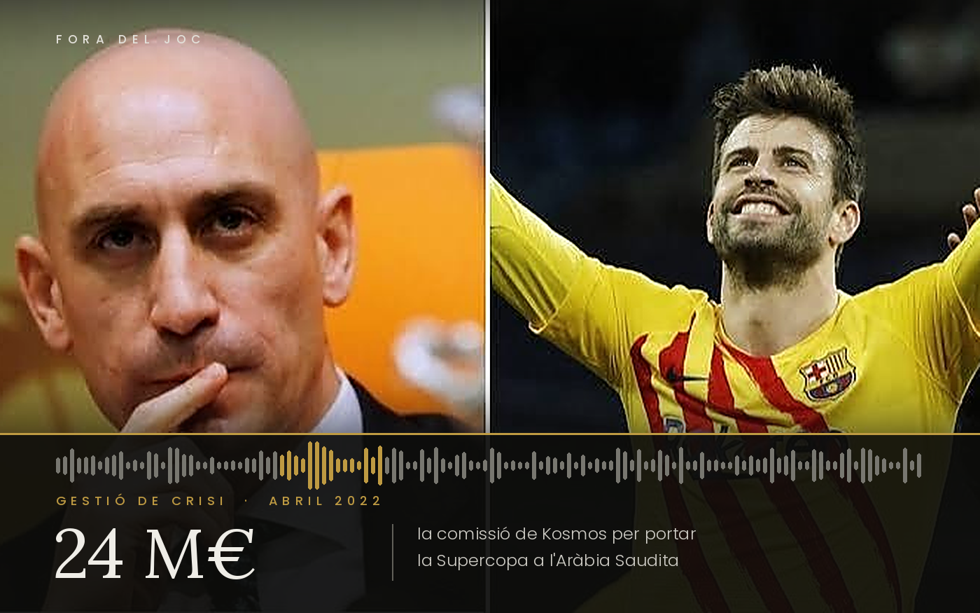 Rubiales i Piqué, cas dels àudios de la Supercopa
